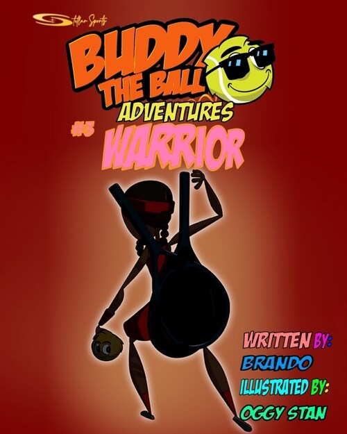 Buddy the Ball Adventures Volume Three: Warrior Buddy (Paperback)