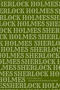 The Return of Sherlock Holmes (Paperback)