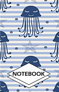 Notebook: Jelly fish: Small Pocket Diary, Lined pages (Composition Book Journal) (5.5 x 8.5) (Paperback)