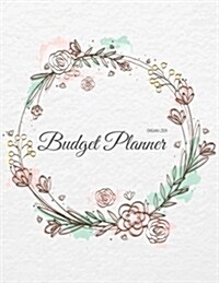 Budget Planner Organizer: Weekly & Monthly Expense Tracker Organizer, Budget Planner and Financial Planner Workbook ( Bill Tracker, Expense Trac (Paperback)