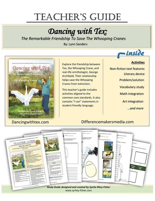 Teachers Guide: Dancing with Tex: The Remarkable Friendship to Save the Whooping Cranes (Paperback)