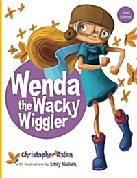 Wenda the Wacky Wiggler (Paperback)