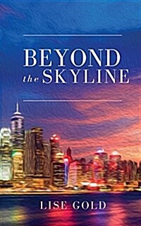 Beyond the Skyline (Paperback)