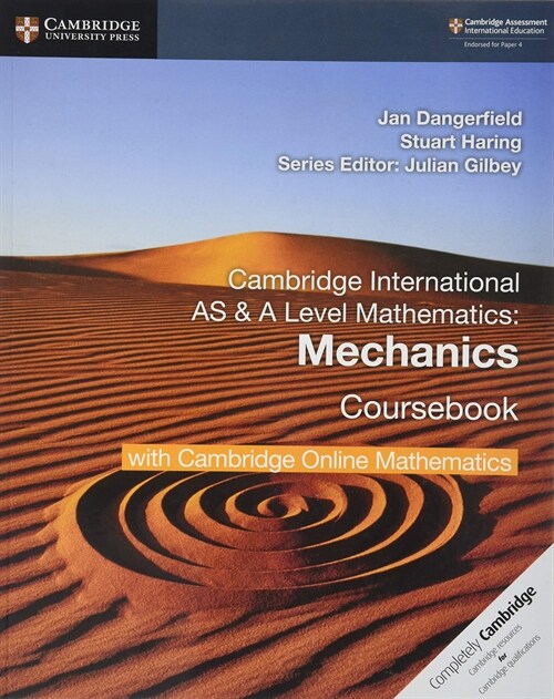Cambridge International AS & A Level Mathematics Mechanics Coursebook with Cambridge Online Mathematics (2 Years) (Multiple-component retail product)