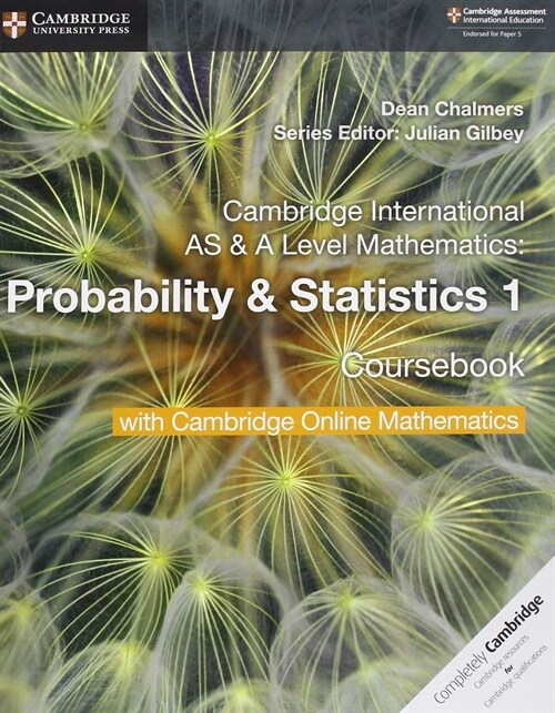 Cambridge International AS & A Level Mathematics Probability & Statistics 1 Coursebook with Cambridge Online Mathematics (2 Years) (Multiple-component retail product)