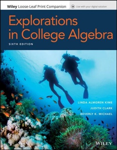 Explorations in College Algebra (Loose Leaf, 6)