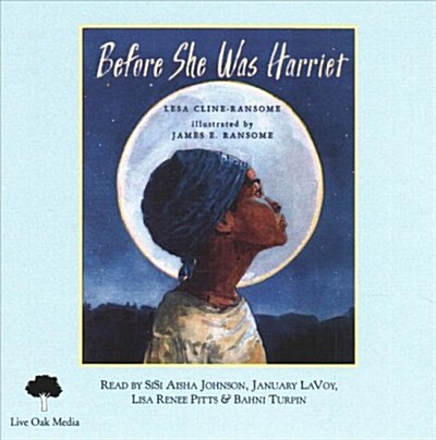 Before She Was Harriet (Audio CD)
