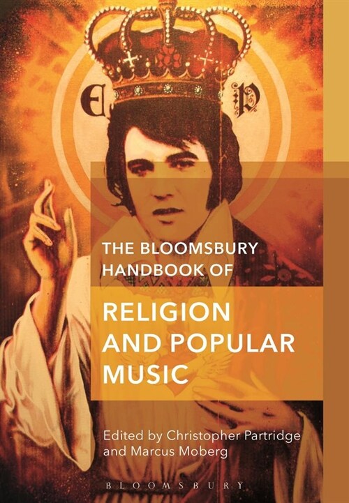 The Bloomsbury Handbook of Religion and Popular Music (Paperback)