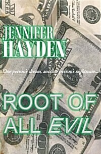 Root of All Evil (Paperback)