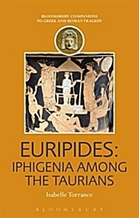 Euripides: Iphigenia Among the Taurians (Hardcover)