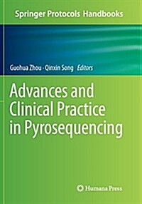 Advances and Clinical Practice in Pyrosequencing (Paperback)