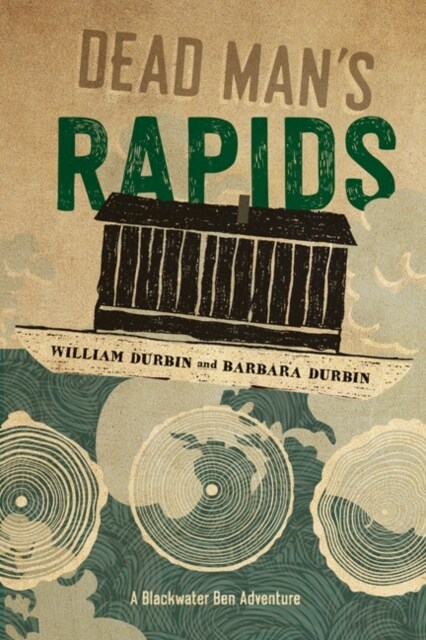 Dead Mans Rapids (Paperback)