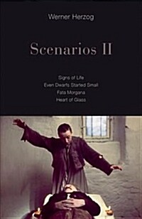 Scenarios II: Signs of Life; Even Dwarfs Started Small; Fata Morgana; Heart of Glass (Paperback)