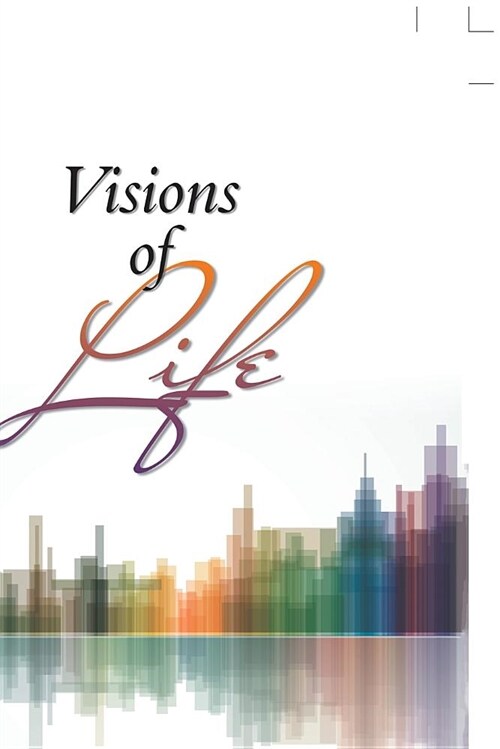 Visions of Life (Paperback)