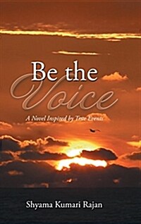 Be the Voice (Hardcover)