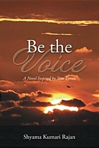 Be the Voice (Paperback)