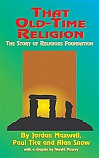 That Old-Time Religion (Hardcover)