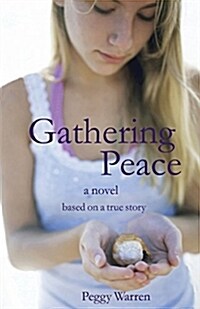 Gathering Peace (Paperback)