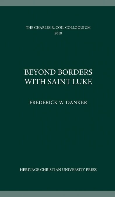 Beyond Borders with Saint Luke (Hardcover)