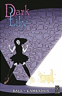 Dark Lily, Volume 1 (Paperback)