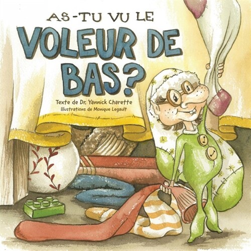 As-Tu Vu Le Voleur de Bas? (Paperback)