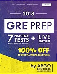 GRE by Argoprep: GRE Prep 2018 + 14 Days Online Comprehensive Prep Included + Videos + Practice Tests GRE Book 2018-2019 GRE Prep by Ar (Paperback)