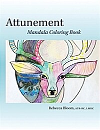 Attunement: Mandala Coloring Book (Paperback)