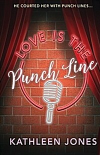 Love Is the Punch Line (Paperback)