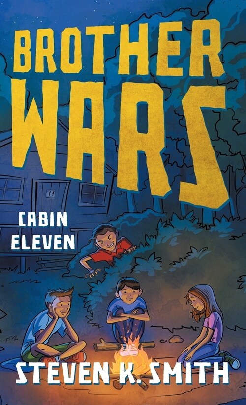 Brother Wars: Cabin Eleven (Hardcover)