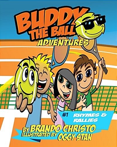 Buddy the Ball Adventures Volume 1: Rhymes and Rallies (Paperback)