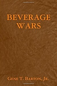 Beverage Wars (Paperback)