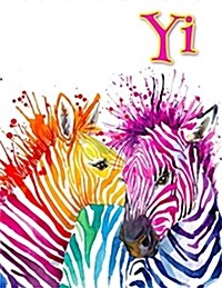 Yi: Rainbow Zebras, Personalized Journal, Diary, Notebook, 105 Lined Pages, Christmas, Birthday, Friendship Gifts for Girl (Paperback)