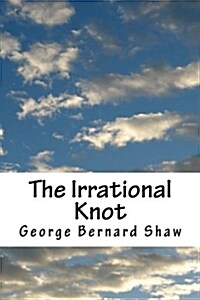 The Irrational Knot (Paperback)