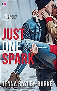 Just One Spark (Paperback)