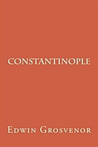 Constantinople (Paperback)