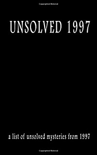 Unsolved 1997 (Paperback)