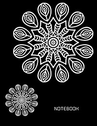 Notebook: Big Mandala Flowers On Black Cover Notebook Journal Diary, 110 Dashed lines pages, 8.5 x 11, Date on top (Paperback)