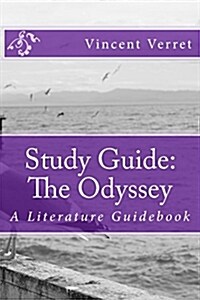 Study Guide: The Odyssey: A Literature Guidebook (Paperback)