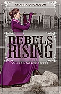 Rebels Rising (Paperback)