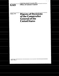 Digests of Decisions of the Comptroller General of the United States, Vol. V, No. 4 (Paperback)