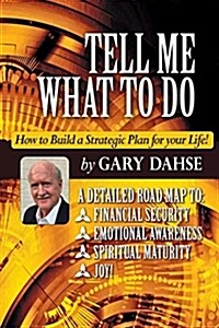 Tell Me What to Do (Paperback)