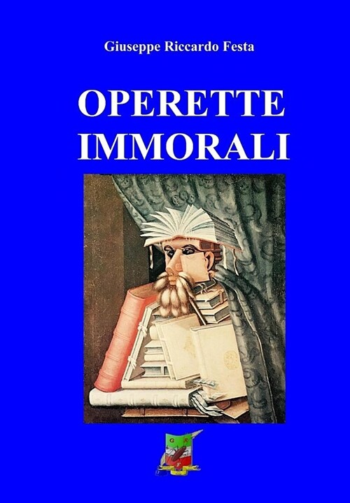 Operette Immorali: Edizione in Bianco E Nero (Paperback)