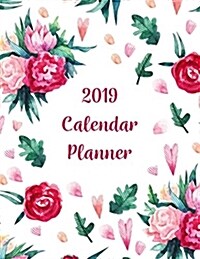 2019 Calendar Planner: A Year - 365 Daily - 52 Week Inspirational Quotes Journal Planner Calendar Schedule Organizer Appointment Notebook, Mo (Paperback)