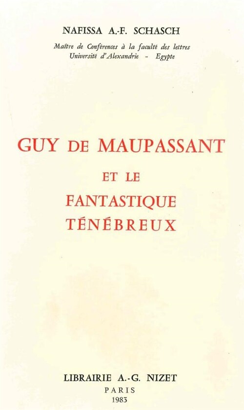 Guy de Maupassant Et Le Fantastique Tenebreux (Paperback)