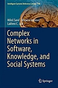 Complex Networks in Software, Knowledge, and Social Systems (Hardcover, 2019)