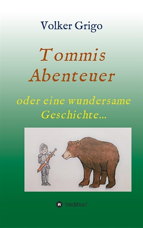 Tommis Abenteuer (Hardcover)