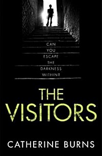 The Visitors : Gripping thriller, you won’t see the end coming (Paperback)