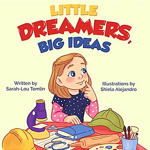 Little Dreamers, Big Ideas (Hardcover)