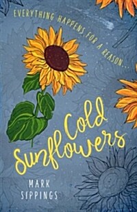 Cold Sunflowers (Paperback, New ed)