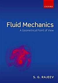 Fluid Mechanics : A Geometrical Point of View (Paperback)